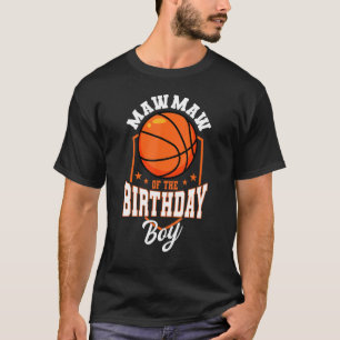 Camiseta Mawmaw Del Tema Del Baloncesto De Birthday Boy Bda