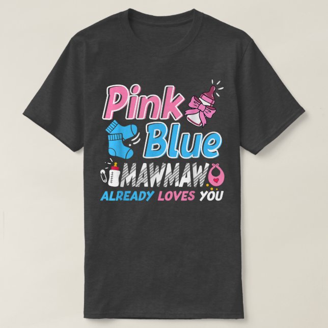 Camiseta Mawmaw Rosa O Azul Ama A Su Bebé Revelación De Gén (Diseño del anverso)