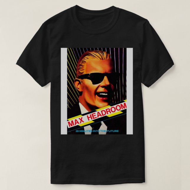 Camiseta Max Headroom UK 1985 (Diseño del anverso)