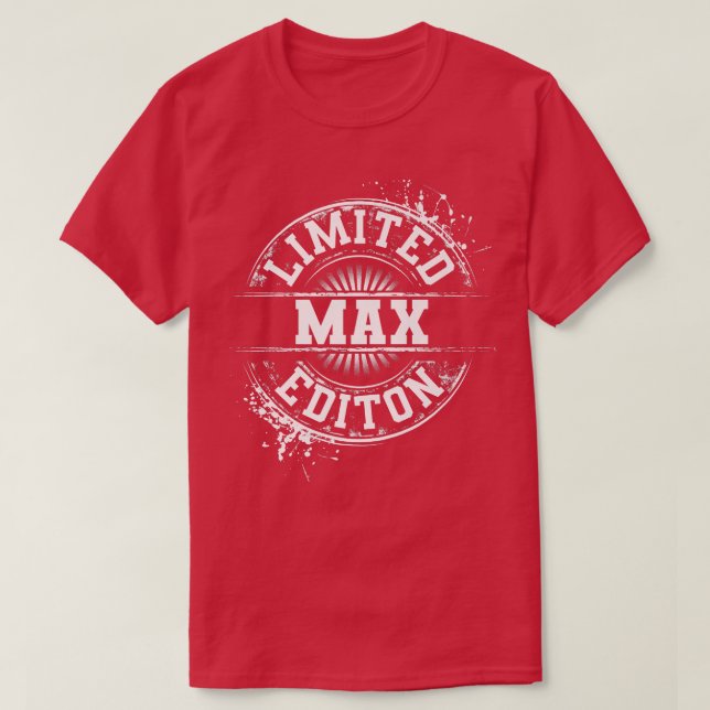 Camiseta MAX Limited Edition Funny Personalized Name Joke G (Diseño del anverso)