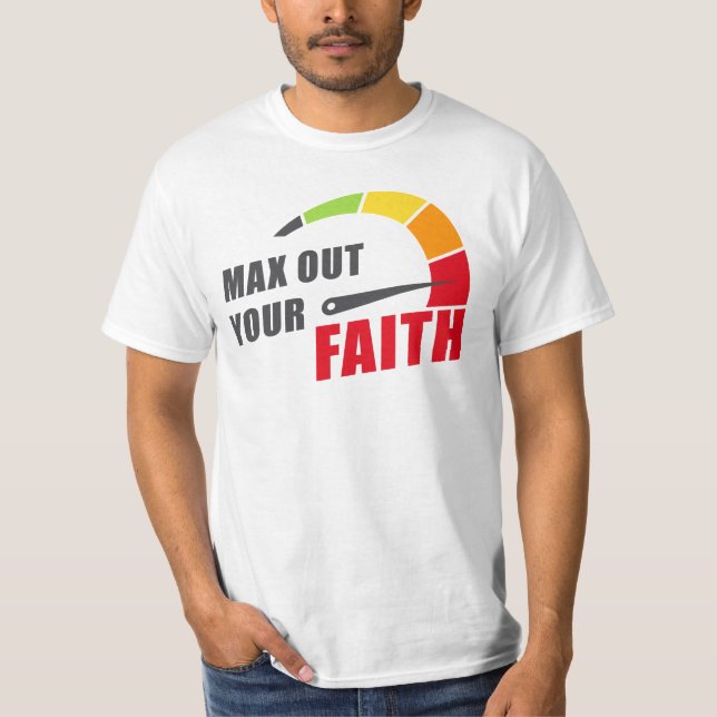 Camiseta Max tu fe cristiana inspiradora motivación (Anverso)