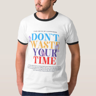 Camiseta Maximizar cada momento - No desperdicies tu tiempo