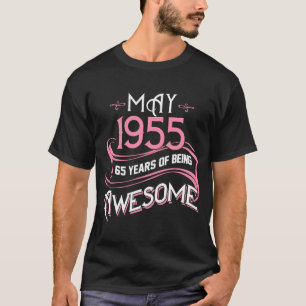 Camiseta MAY 1955 65 años de ser un Chica asombroso 65º nac