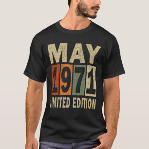 Camiseta May 1971 Limited Edition 50 Years Birthday Vin