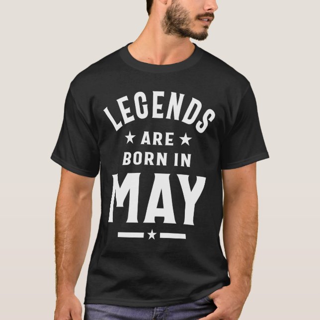 Camiseta May Birthday Gift Legends Nace En Mayo (Anverso)