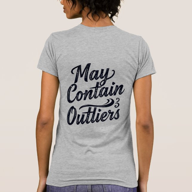 Camiseta May Contain Outliers Data Women's T Shirt - Light (Reverso)