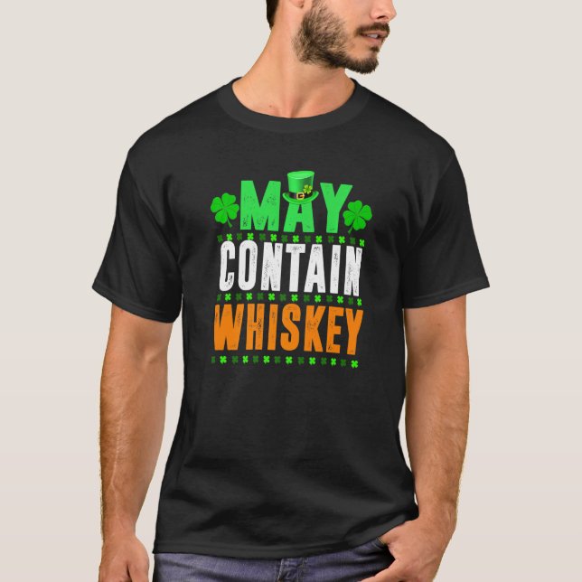 Camiseta May Contienen El Irlandés Funny Whiskey St Patrick (Anverso)