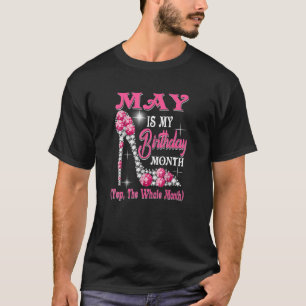 Camiseta May es mi cumpleaños, reina de zapatos, cumpleaños