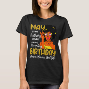 Camiseta May Es Mi Cumpleaños Todo El Mes Mayo Cumpleaños M