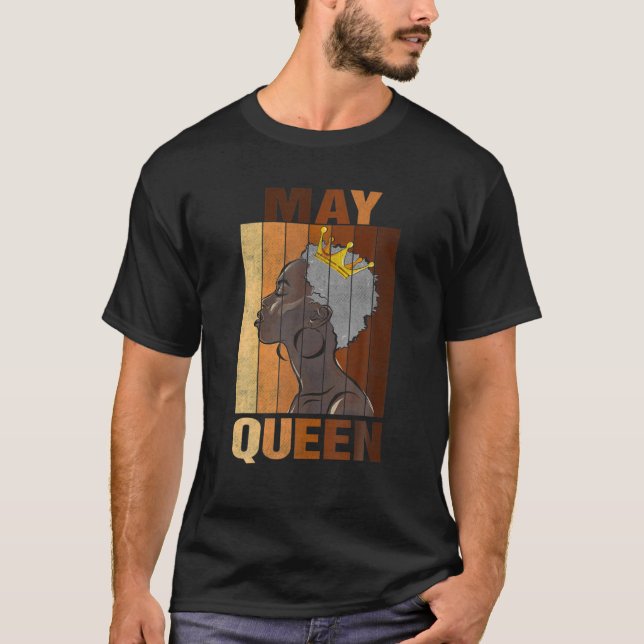 Camiseta May Queen Birthday African American Black Woman Me (Anverso)