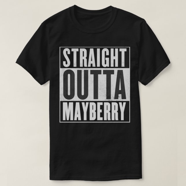 Camiseta Mayberry Straight Outta Mayberry (Diseño del anverso)