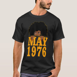 Camiseta Mayo 1976 46º cumpleaños 46 años Mujeres negras de