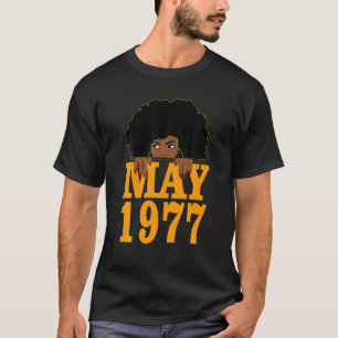 Camiseta Mayo 1977 45º Cumpleaños 45 Años Mujeres Negras Gi