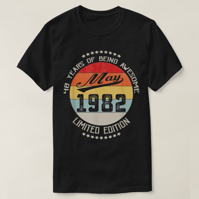Camiseta Mayo 1982 40 cumpleaños 40 años de ser asombroso (Diseño del anverso)