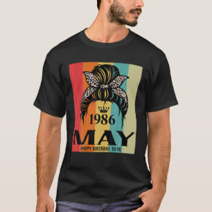 Camiseta Mayo 1986 Chica De Cumpleaños Messy Bun Feliz Cump
