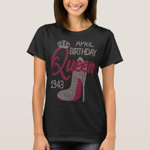 Camiseta Mayo de 1943 Chica de cumpleaños de mujeres Reina 