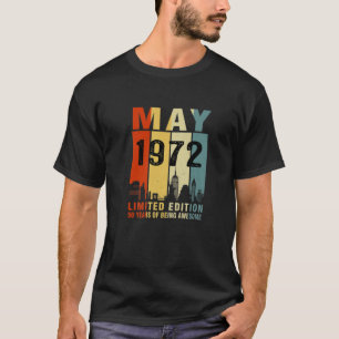 Camiseta Mayo De 1972 Edición Limitada 50 Años De Ser Incre