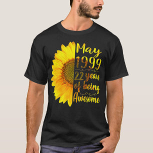 Camiseta Mayo De 1999 22 Años De Ser Impresionante 22º Bir