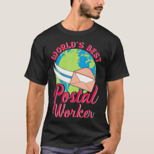 Camiseta Mayo del mejor trabajador postal del mundo