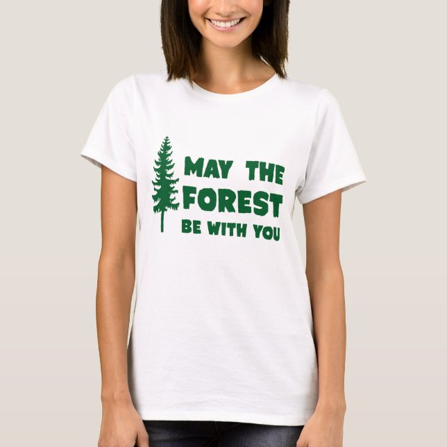Camiseta Mayo el bosque esté con usted (Anverso)
