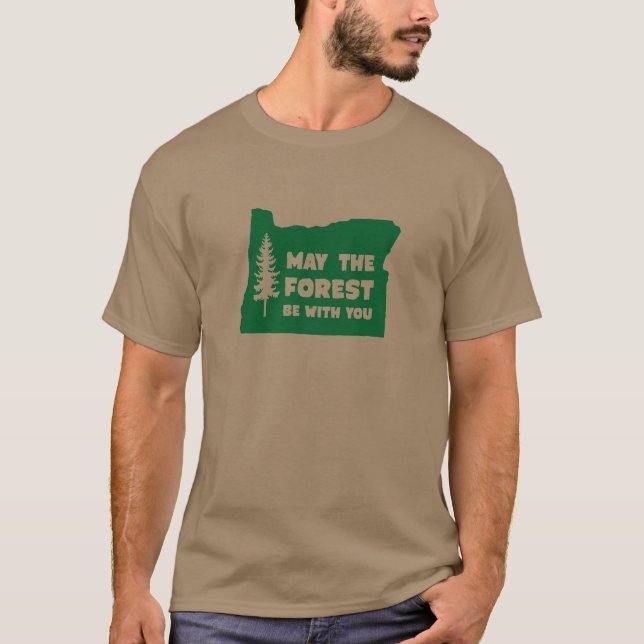 Camiseta Mayo el bosque sea con usted Oregon (Anverso)