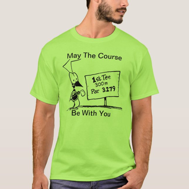 Camiseta Mayo el curso sea con usted golf divertido (Anverso)