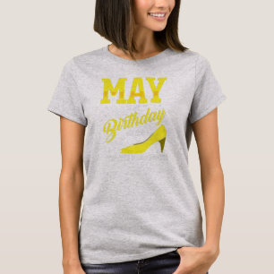 Camiseta Mayo Es Mi Cumpleaños Lunes Durante Todo El Mes