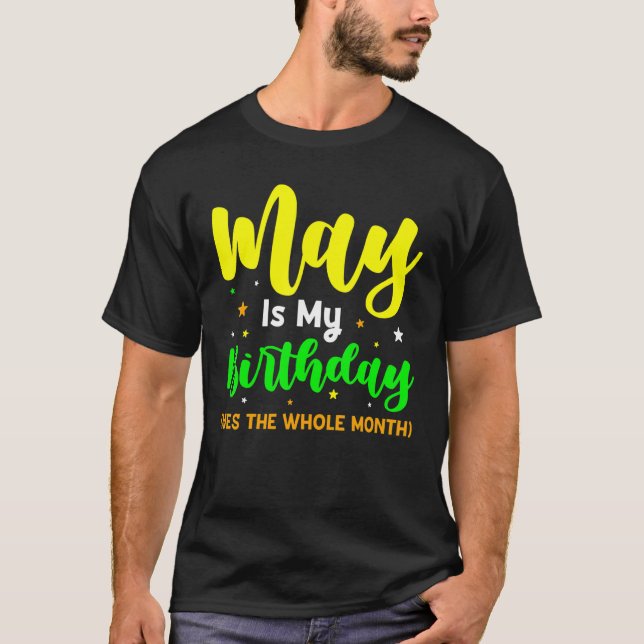 Camiseta Mayo Es Mi Cumpleaños Sí Todo El Mes Cute May Bd (Anverso)