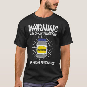 Camiseta Mayonnaise De Guay Para Hombres Mayo Mayonnaise Co