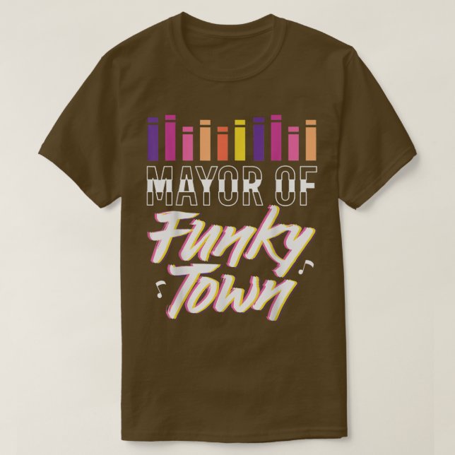 Camiseta Mayor of Funky Town, Disco Music Dancer Party  (Diseño del anverso)
