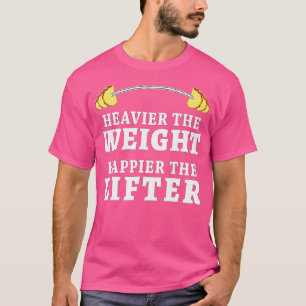 Camiseta Mayor peso Happier Lifter Taco Lover Funny Wei