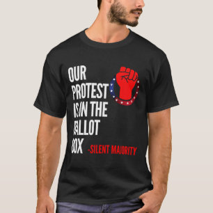 Camiseta Mayoría Silenciosa Vota Nuestra Protesta de Paz En