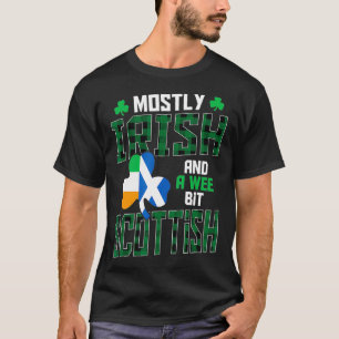 Camiseta Mayormente Irlandés Y Un Poco Escocesa St Patricks