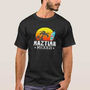 Camiseta Maztlan México Beach Tourist Souvenir Vacation Tra