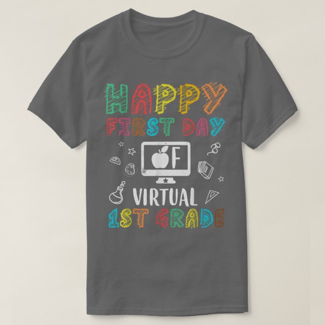 Camiseta mb Happy First Day Of Virtual 1Grado Back to Sc (Diseño del anverso)