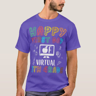 Camiseta mb Happy First Day Of Virtual 7Grado Back to Sc