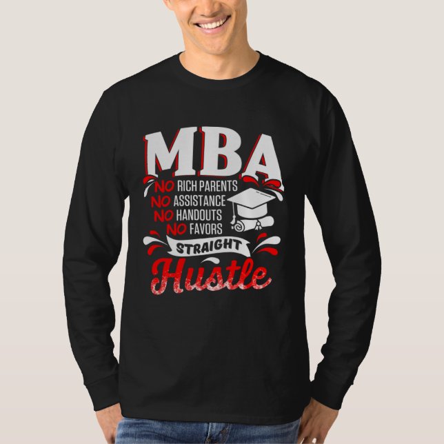 Camiseta MBA Student Rich Parents Business Degree Graduatio (Anverso)
