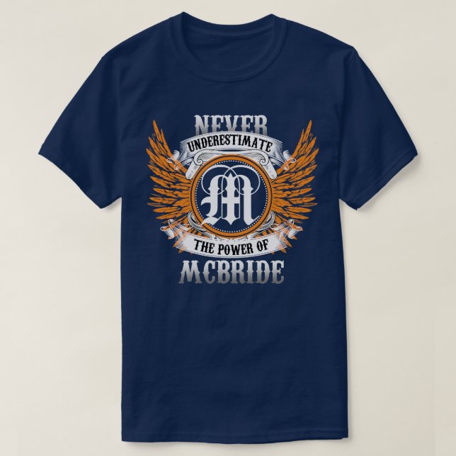 Camiseta Mcbride Name Shirt Nunca Subestima El Poder O (Diseño del anverso)