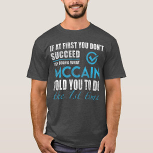Camiseta Mccain Nombre Qué Familia Mccainold Tú Haces