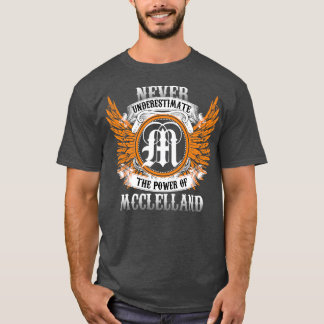 Camiseta Mcclelland Name Shirt Nunca Subestima El Poder