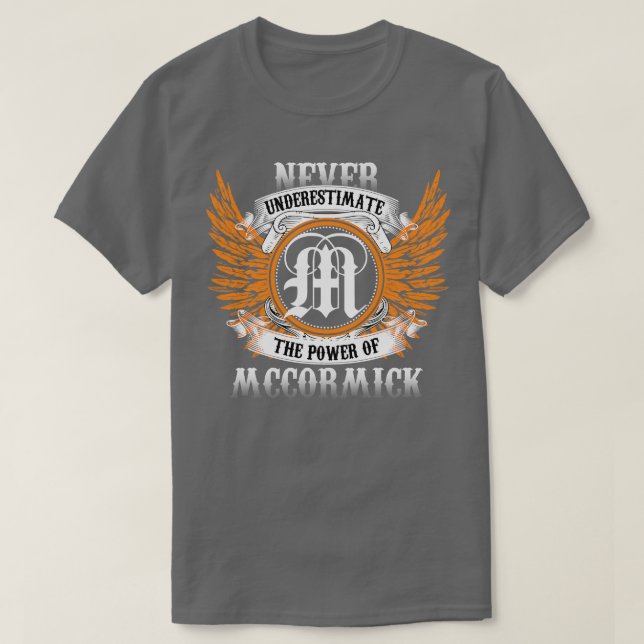 Camiseta Mccormick Name Shirt Nunca Subestima El Poder (Diseño del anverso)