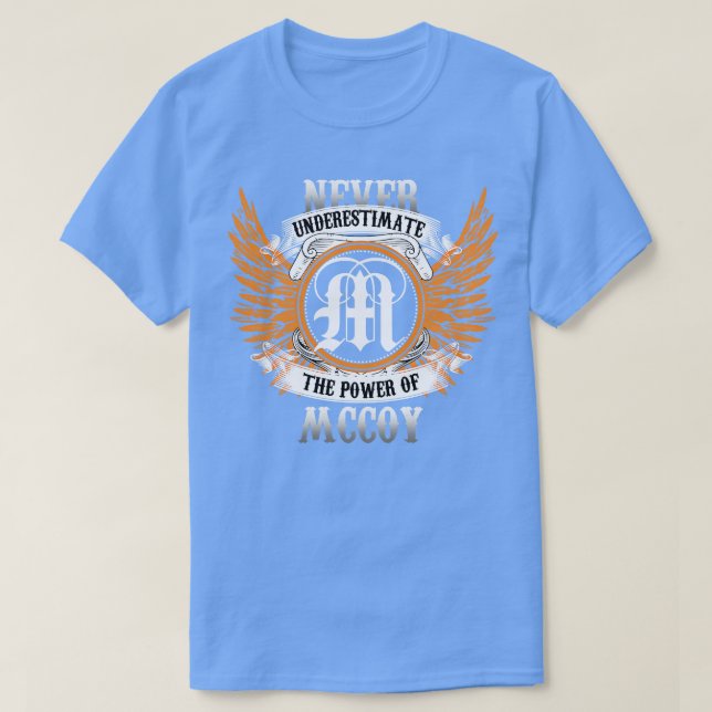 Camiseta Mccoy Name Shirt Nunca Subestima El Poder De (Diseño del anverso)