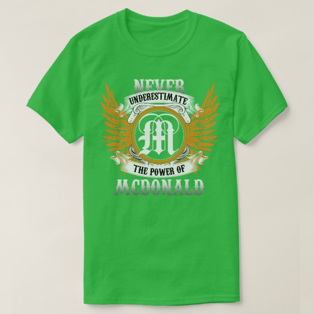Camiseta Mcdonald Name Shirt Nunca Subestima El Poder (Diseño del anverso)