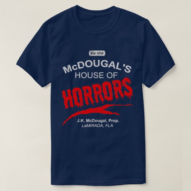 Camiseta McDougals House of Horrors angustiada (Diseño del anverso)