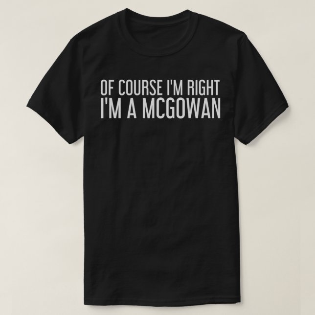 Camiseta MCGOWAN Gift Funny Surname Family Tree Birthday Re (Diseño del anverso)