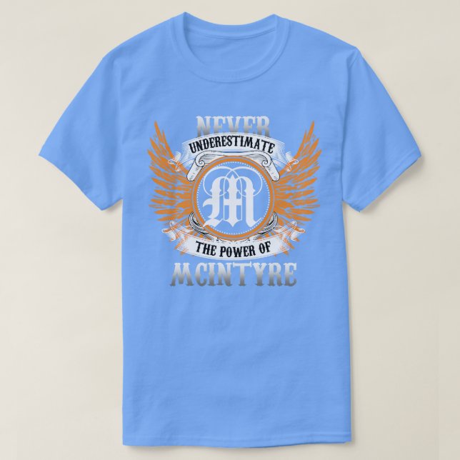 Camiseta Mcintyre Name Shirt Nunca Subestima El Poder (Diseño del anverso)