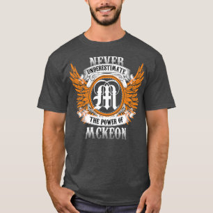 Camiseta Mckeon Name Shirt Nunca Subestima El Poder De