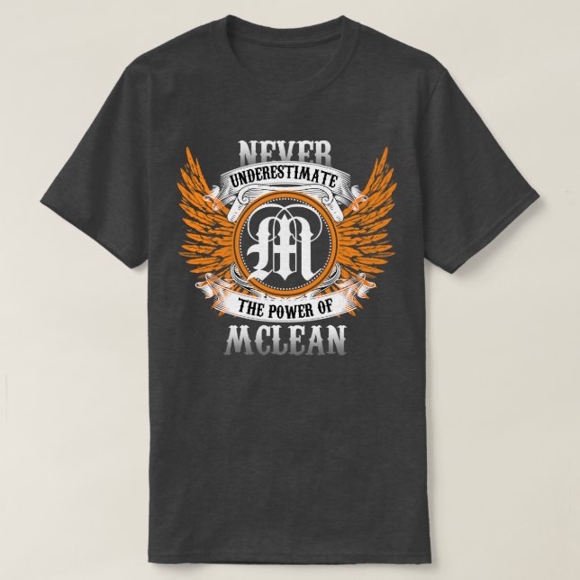 Camiseta Mclean Name Shirt Nunca Subestima El Poder De (Diseño del anverso)