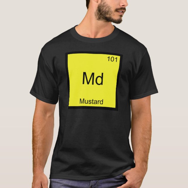 Camiseta Md - Mustard Gracioso Elemento Químico Símbolo Tee (Anverso)