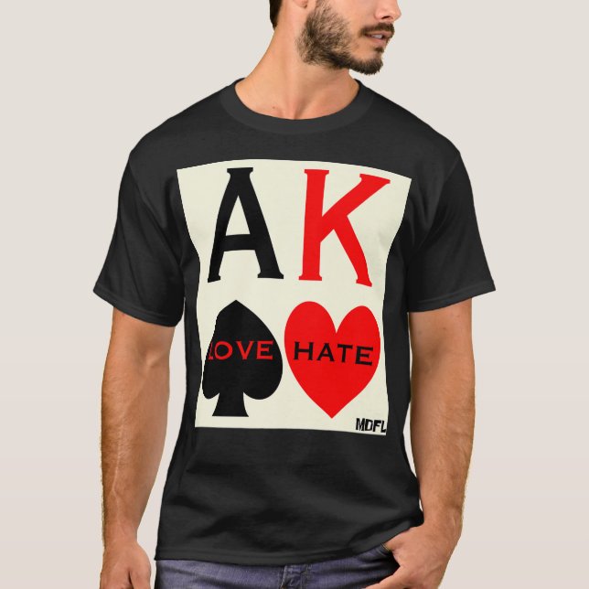 Camiseta MDFL Diseña Poker Ace King Love Hate Premium  (Anverso)